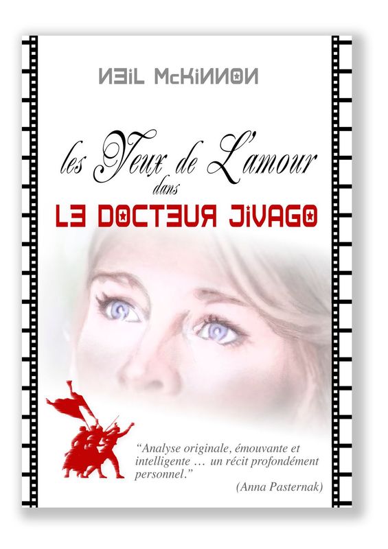 Les Yeux de l'Amour dans Le Docteur Jivago  (version ebook-PDF)