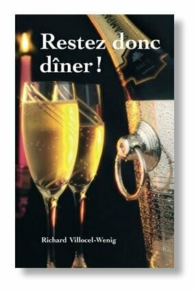 RESTEZ DONC DÎNER !   (version e-book PDF)