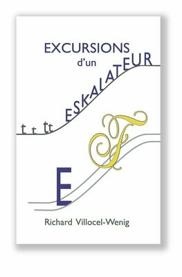 Excursions d'un Eskalateur   (version e-book PDF)