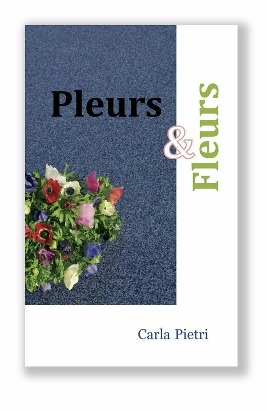 PLEURS  &  FLEURS   (version papier)