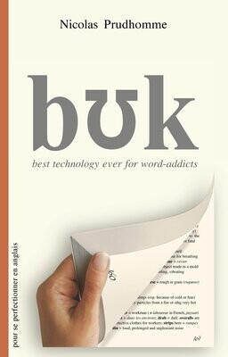 bʊk - best technology ever for word-addicts (version papier) bʊk - best technology ever for word-addicts (version papier)