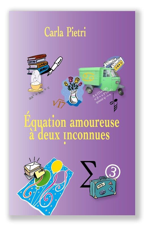 Équation amoureuse à deux inconnues  (version e-book PDF)