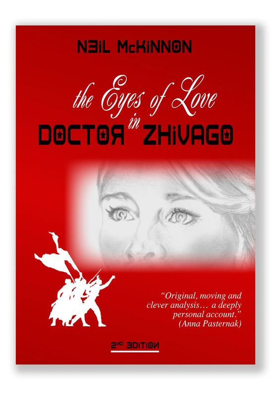 The Eyes of Love in Doctor Zhivago,  2nd edition  (version papier)