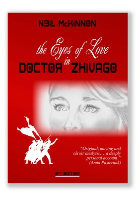 The Eyes of Love in Doctor Zhivago, 2nd edition (version papier) The Eyes of Love in Doctor Zhivago, 2nd edition (version papier)