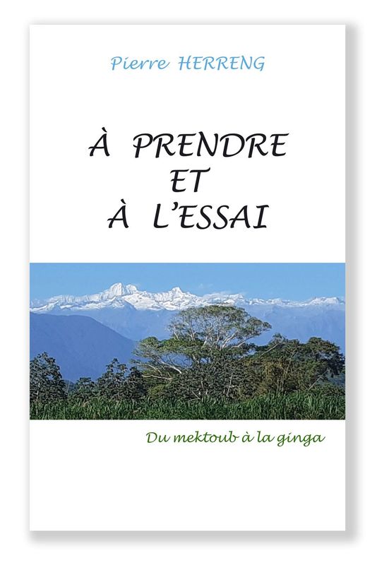 À prendre et à l'essai (version ebook)