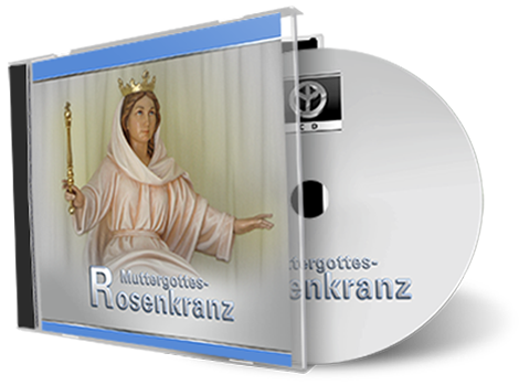Rosenkranz zur Muttergottes – CD