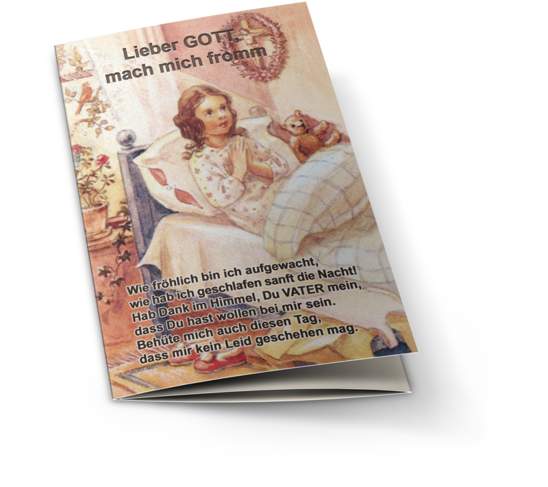 Lieber GOTT, mach mich fromm