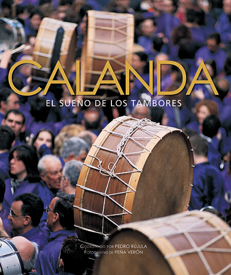 CALANDA
El Sueño de los Tambores