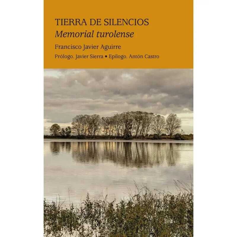 TIERRA DE SILENCIOS. Memorial Turolense
