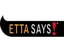 Etta Says