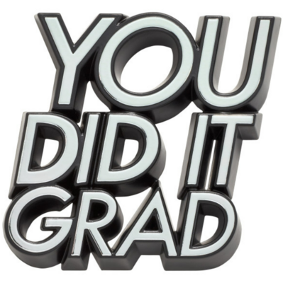 "You Did It Grad!" Layon