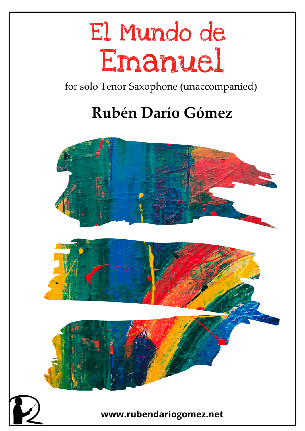 El Mundo de Emanuel: for Solo tenor Saxophone