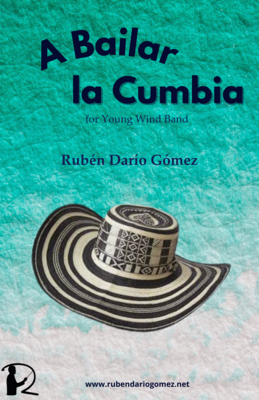A Bailar la Cumbia (SCORE and PARTS)