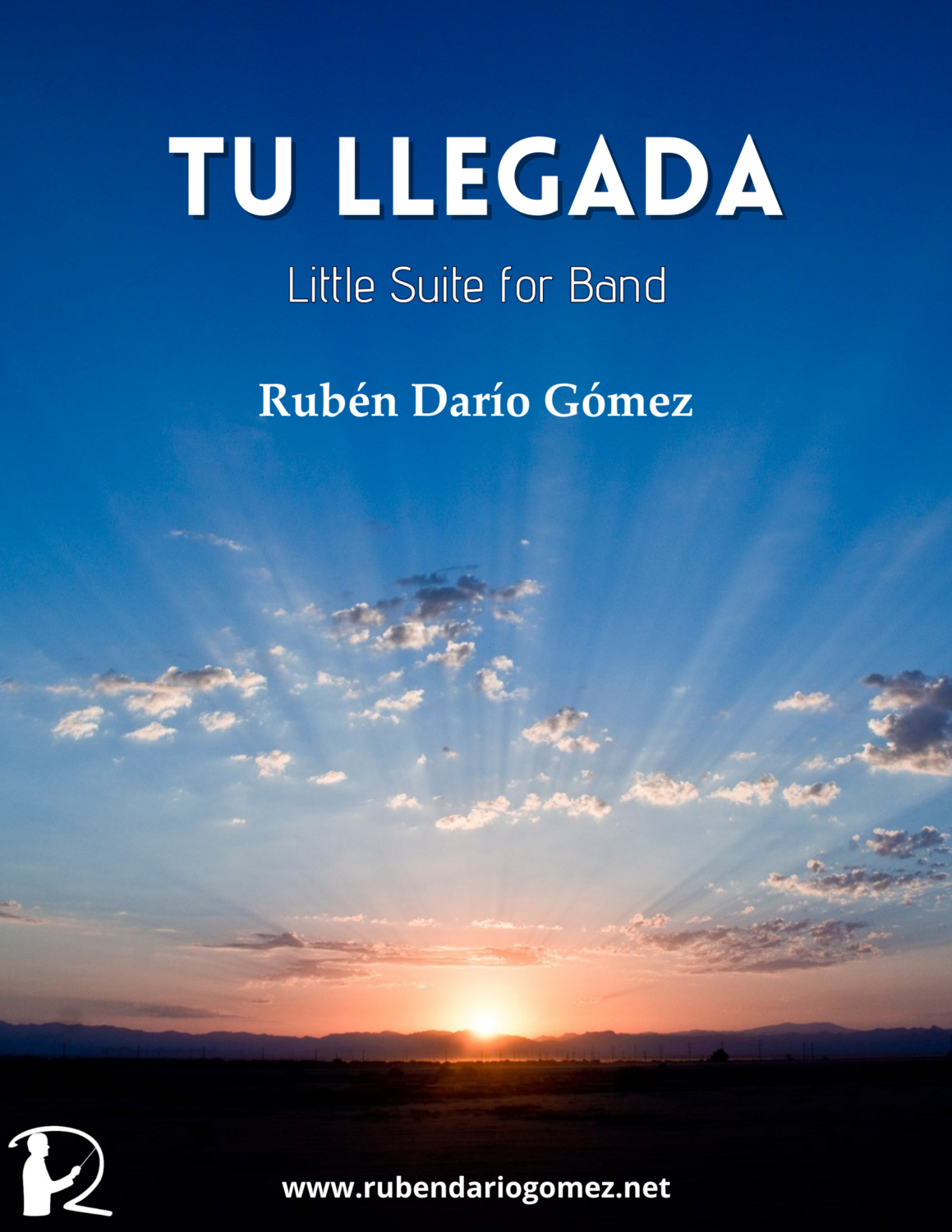 Tu Llegada, Little Suite for Band (SCORE and PARTS)