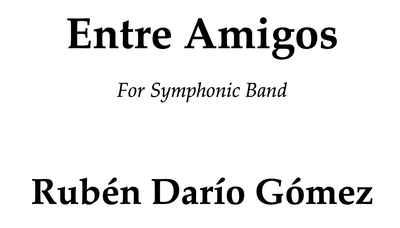 Entre Amigos (SCORE and PARTS) Entre Amigos (SCORE and PARTS)