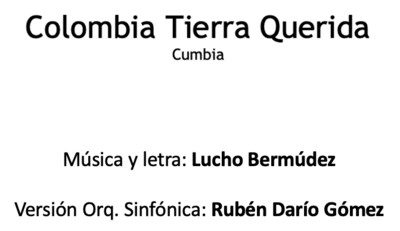 Colombia Tierra Querida (Orchestral Version)