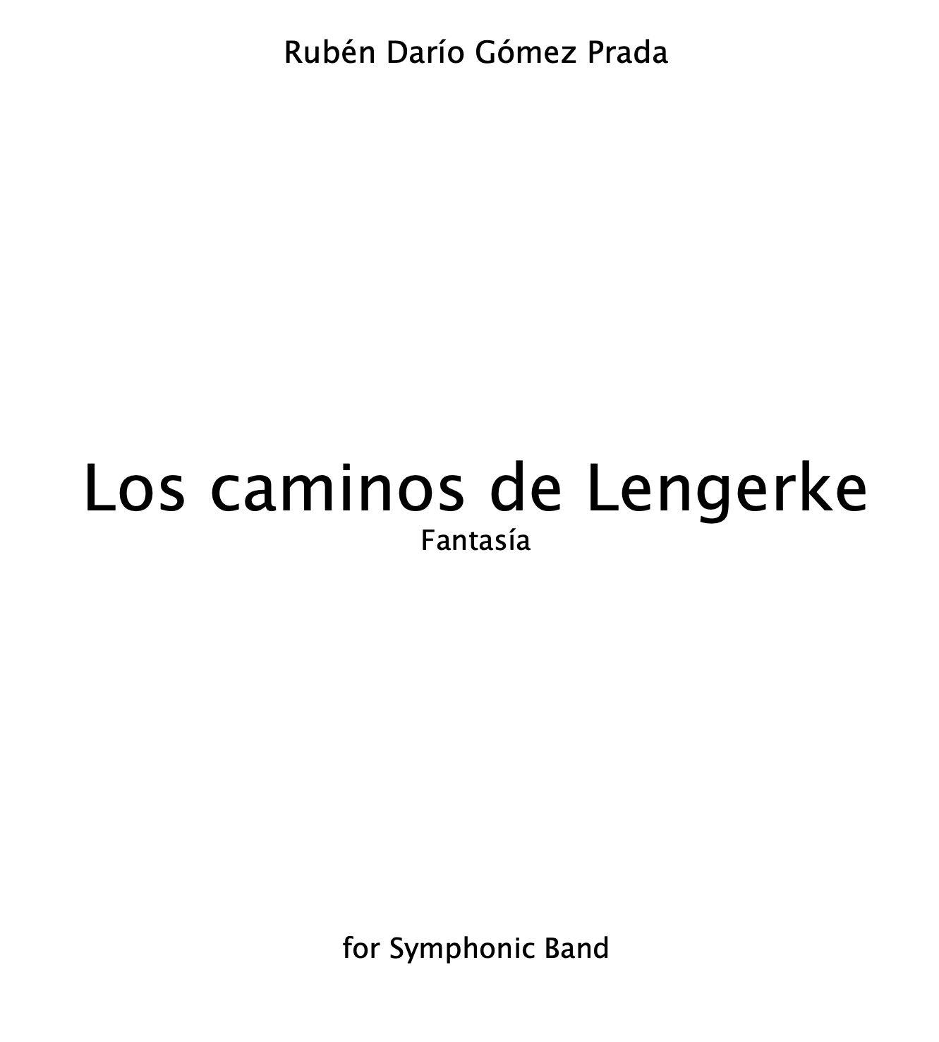 Los Caminos de Lengerke  (SCORE and PARTS)