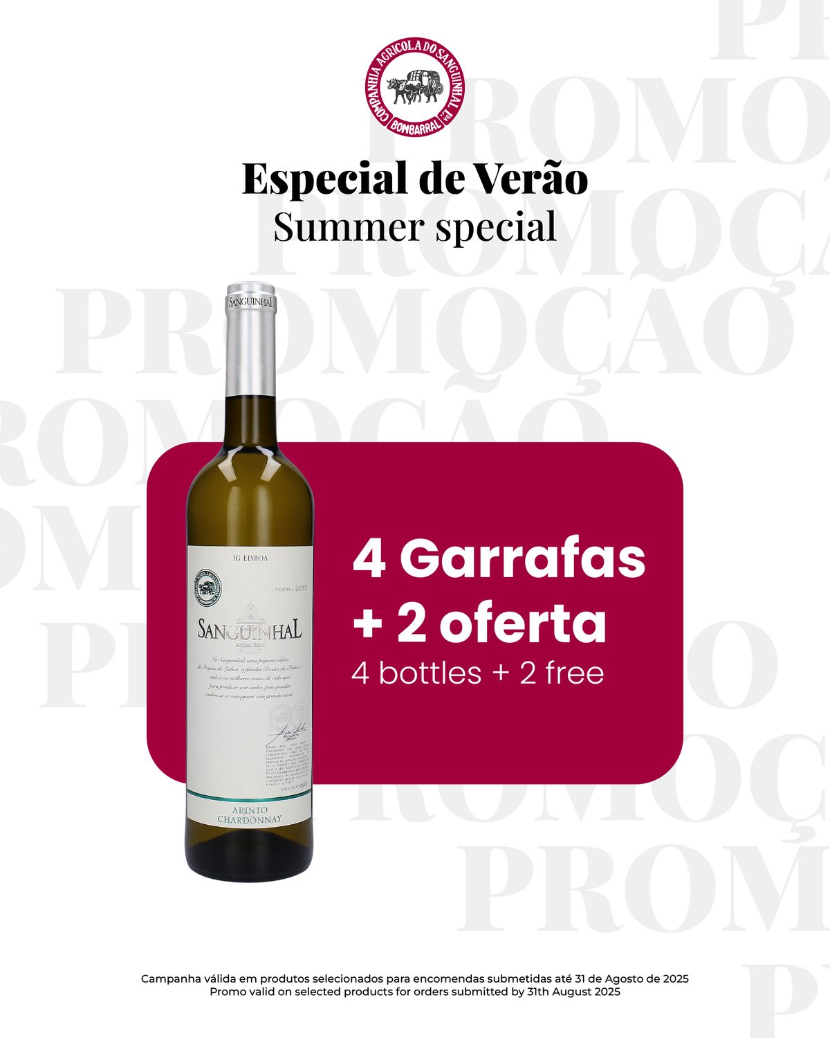 Sanguinhal Arinto Chardonnay White 2024, Quantity: 4 bottles (750ml) + 2 bottle free of charge (Special Summer)