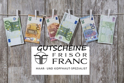 Frisör Franc Wohlfühl-Gutscheine