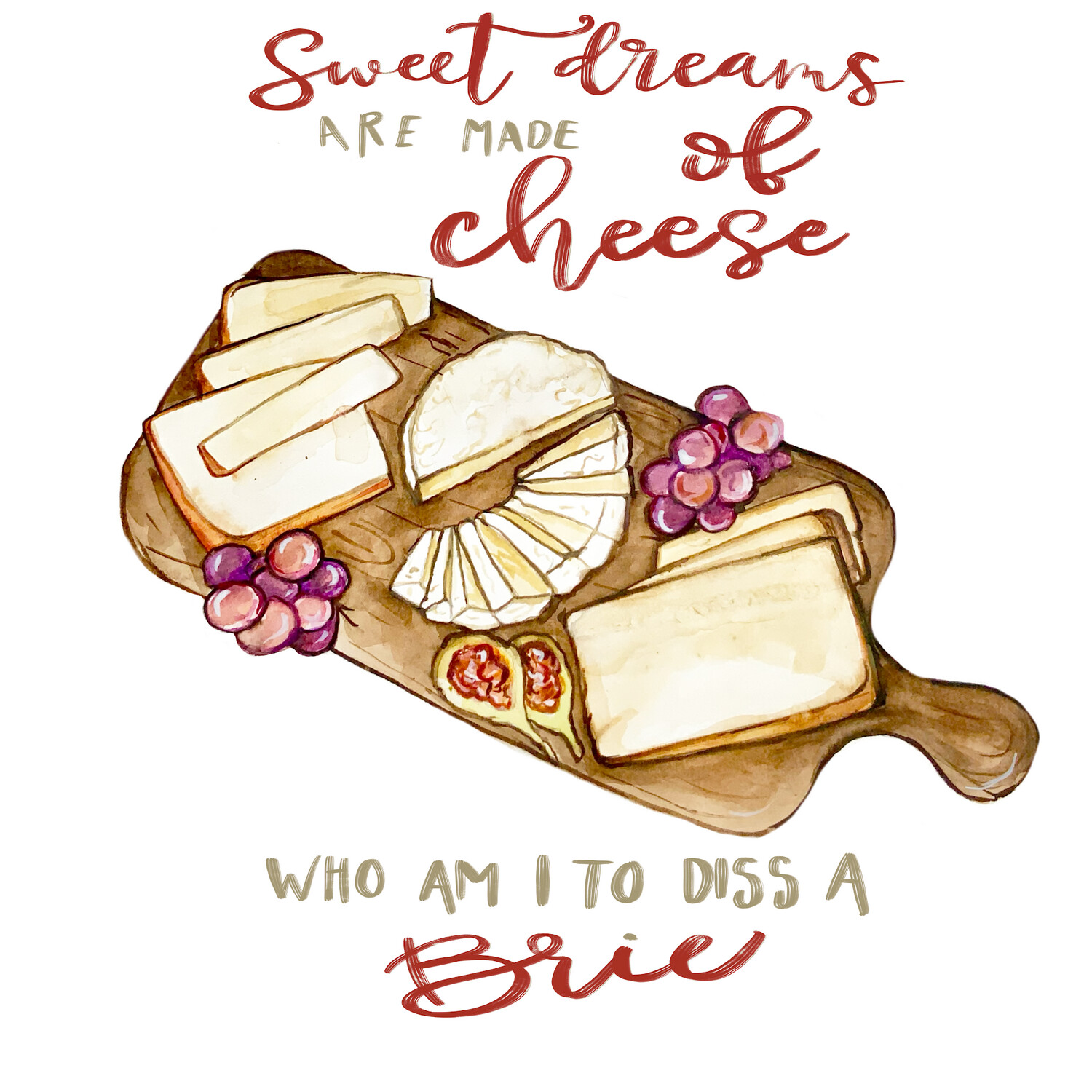 Sweet dreams cheese” Tea Towel