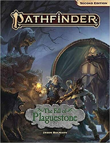 Pathfinder 2nd The Fall Of Plaguestone