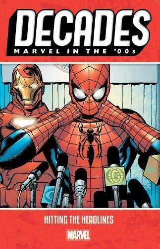 Decades: Marvel In The '00s