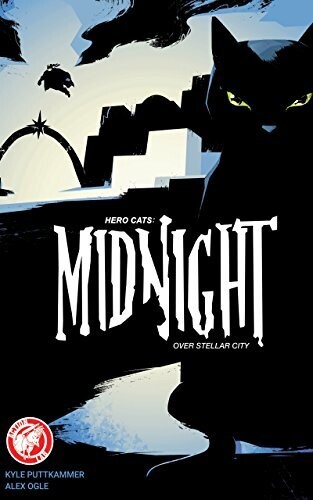 Hero Cats: Midnight Over Stellar City