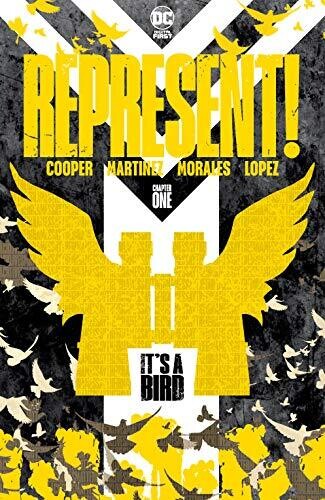 Represent! Issue One