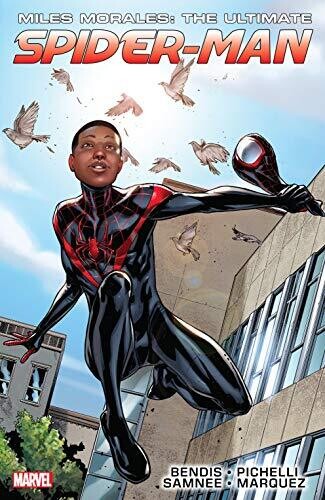 Miles Morales: The Ultimate Spider-Man - Ultimate Collection 1