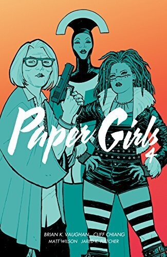 Paper Girls Vol. 4