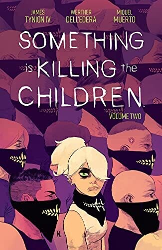Something Is Killing The Children Vol. 2