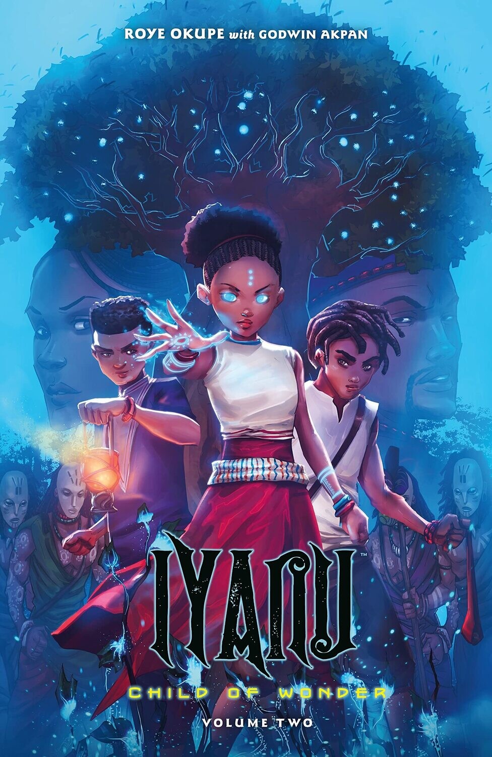 Iyanu: Child Of Wonder Vol. 2