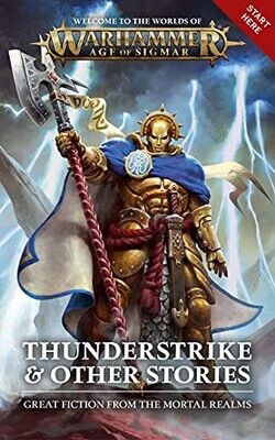 Thunderstrike And Other Stories