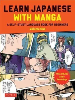 Learn Japanese With Manga: A Self-Study Language Book For Beginners Vol. 1