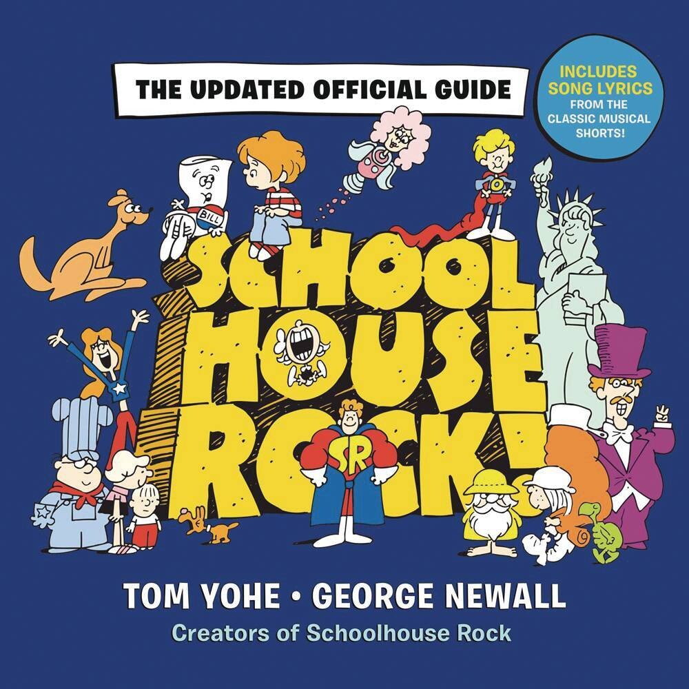 School House Rock: The Updated Official Guide