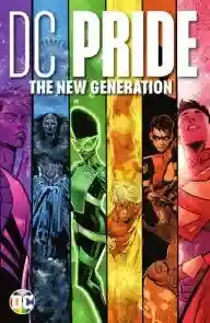 DC Pride: The New Generation