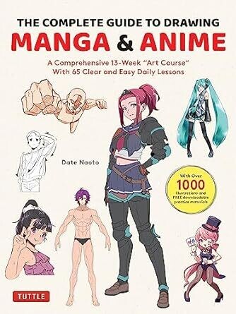 The Complete Guide To Draw Manga And Anime