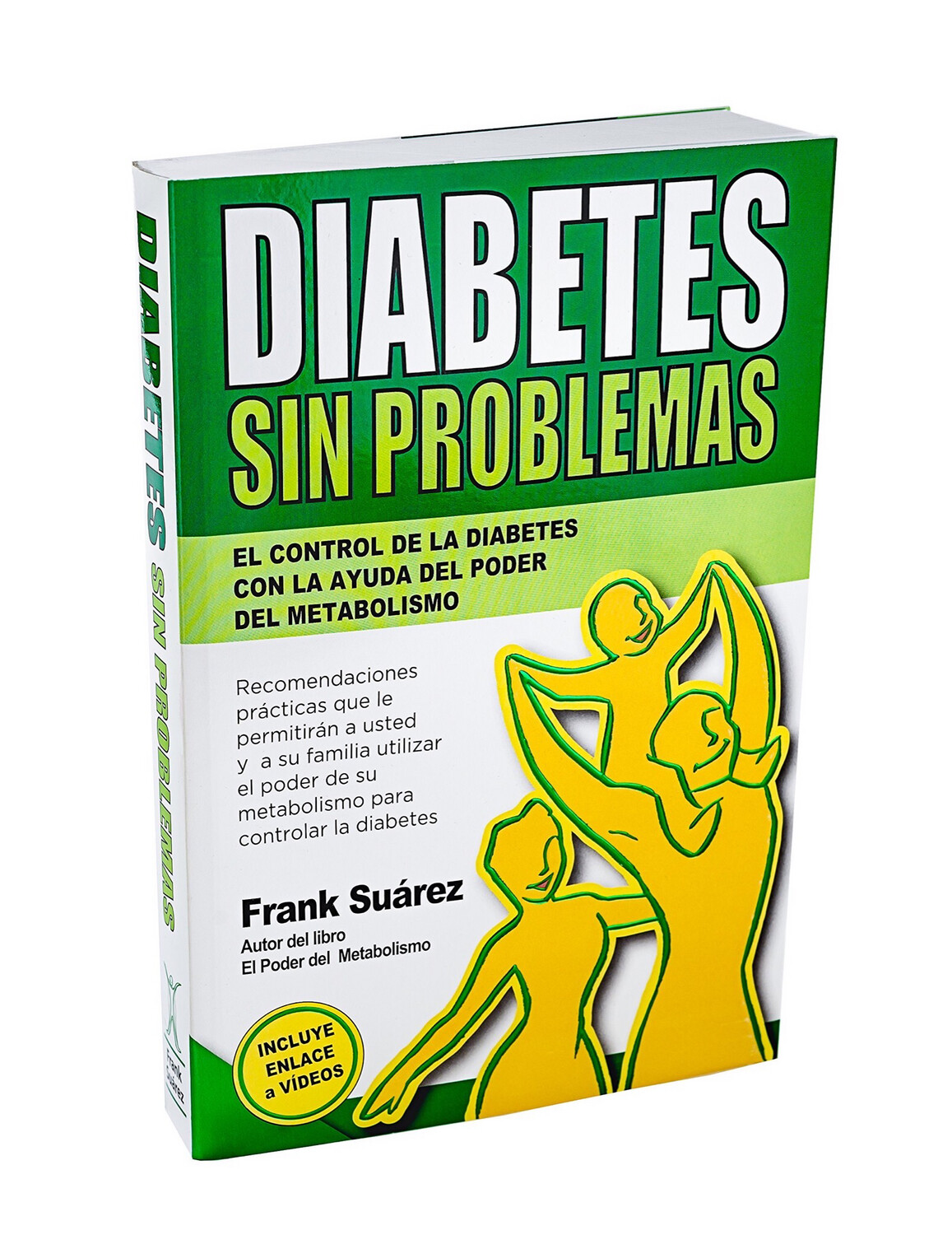 Libro: Diabetes sin problemas - Frank Suárez