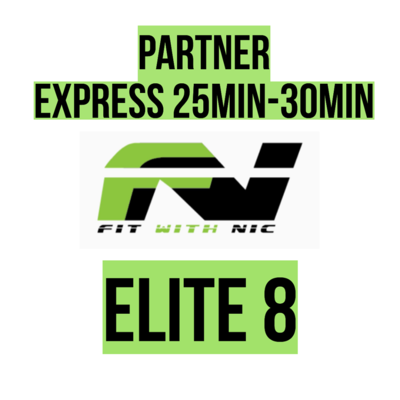 PARTNER EXPRESS ELITE 8 (25min-30min)