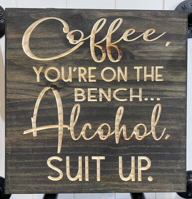 Coffee & Alcohol Sign