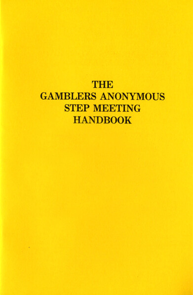Gamblers Anonymous -Working The Steps Ebook (Free) Gamblers Anonymous -Working The Steps Ebook (Free)