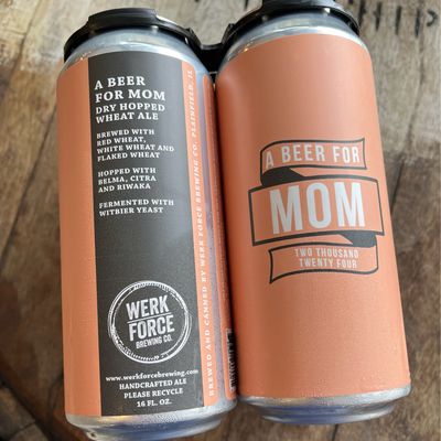 Werk Force Beer For Mom