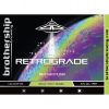 Brothership  Retrograde