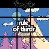 Phase Three Rule of Thrids