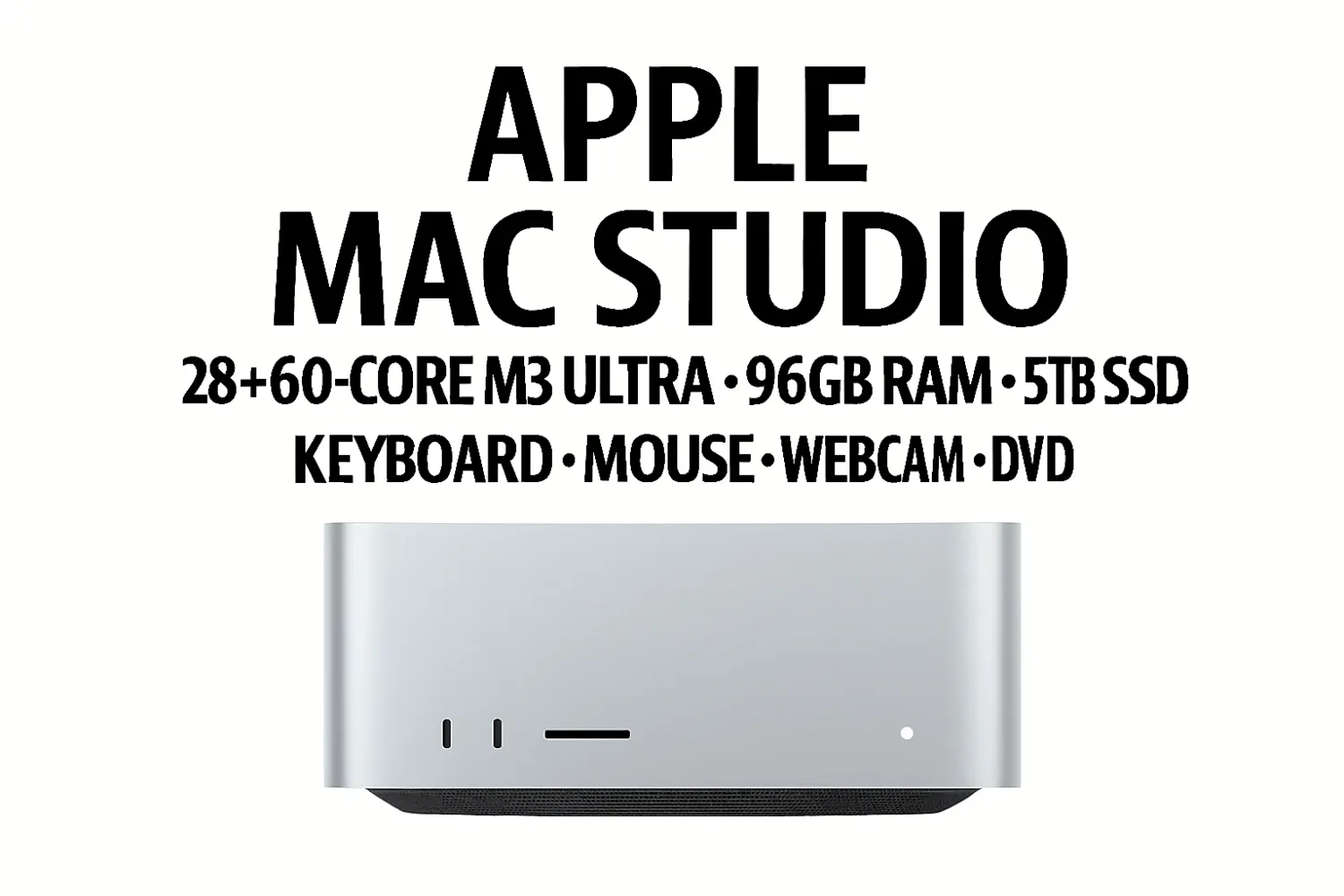 Apple Mac Studio • 28+60-Core M3 Ultra • 96GB RAM • 1TB SSD • 4TB SSD Hub • Windows 11 Pro • Office • Extras