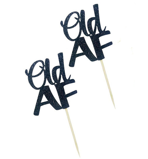 Cupcake Topper - Old AF - Black