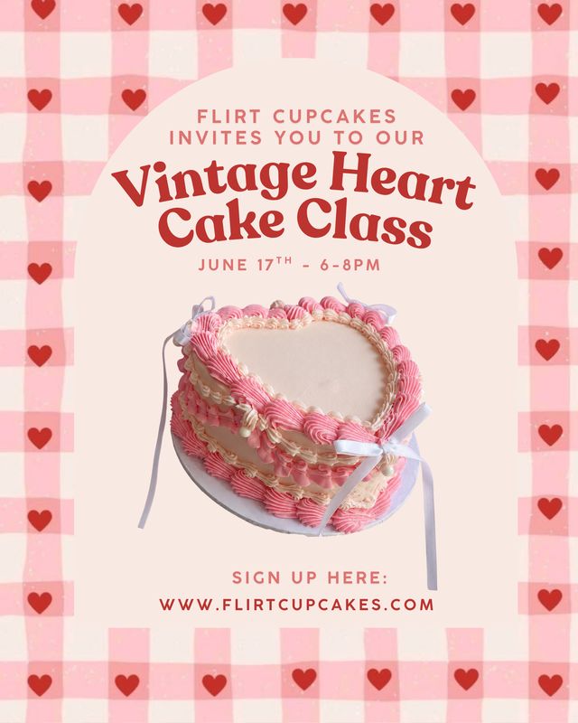 Vintage Heart Cake Class - June 17th