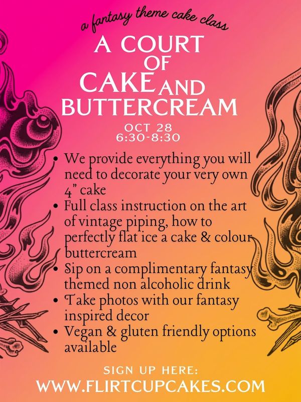 Oct 28th - A Court of Cake and Buttercream Class