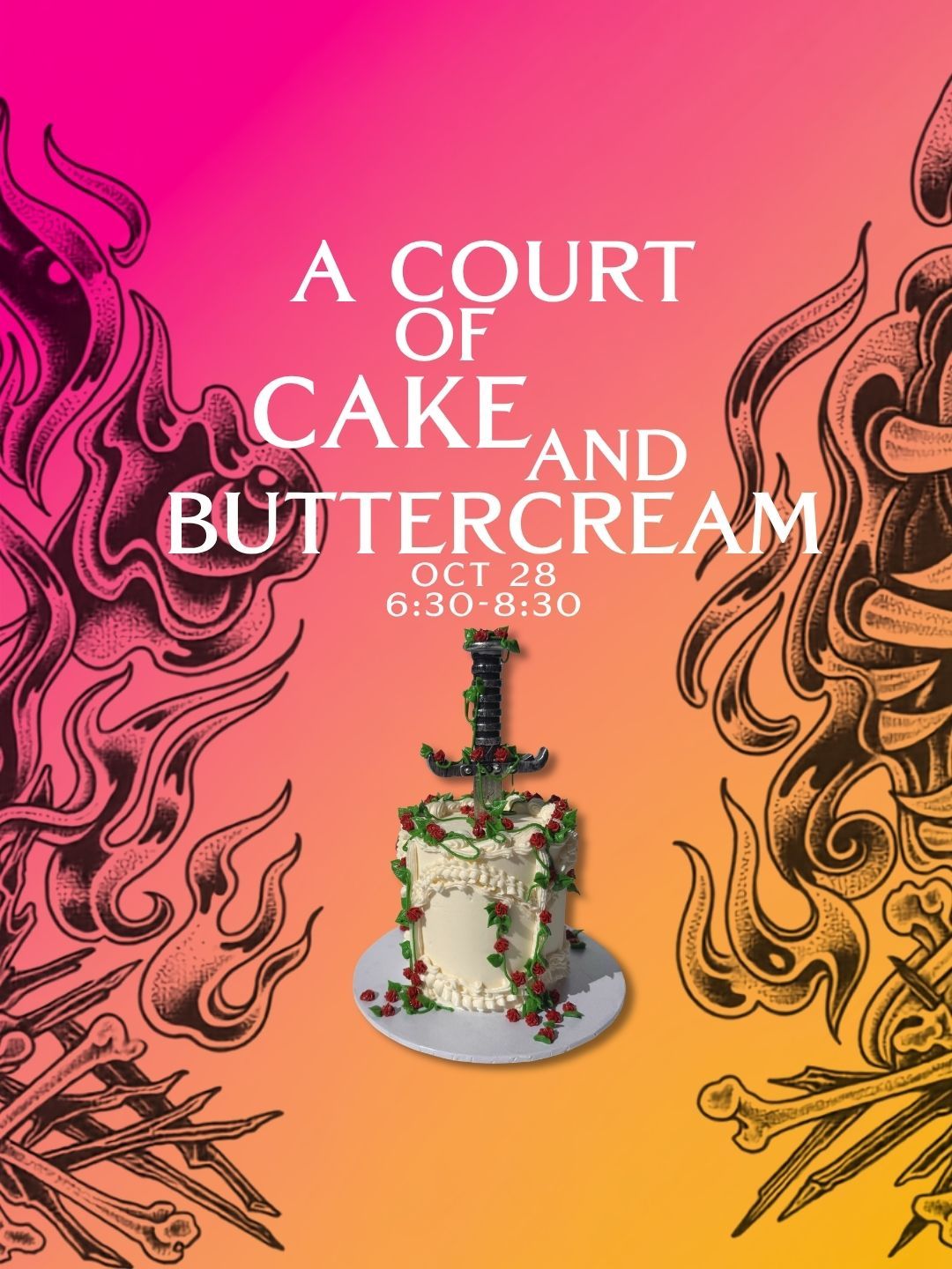 Oct 28th - A Court of Cake and Buttercream Class