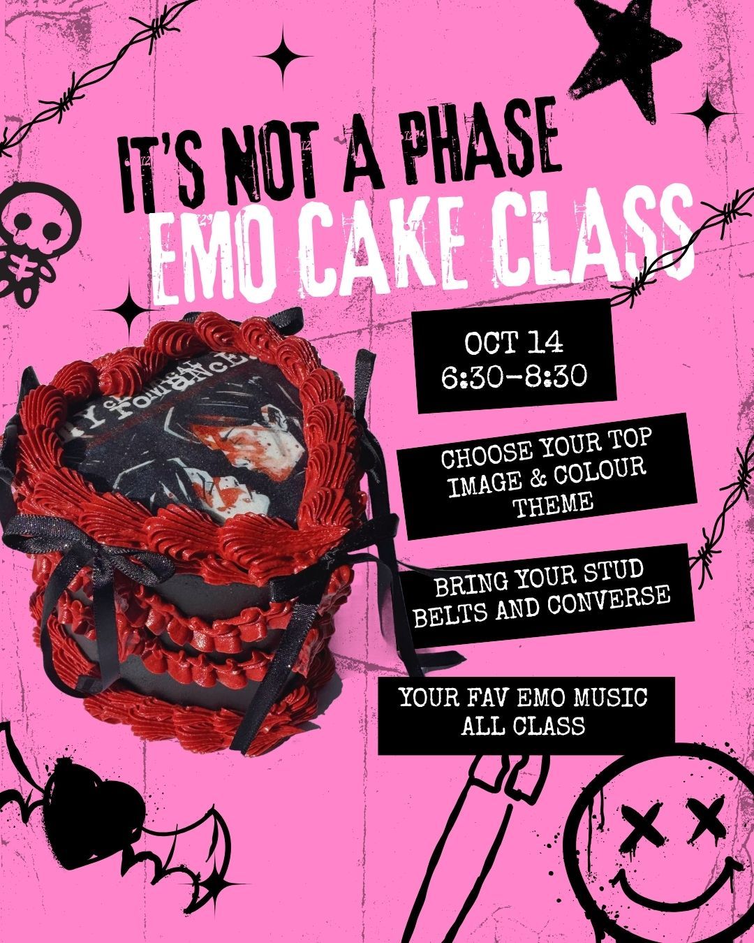 Oct 14th - It's Not a Phase Cake Class